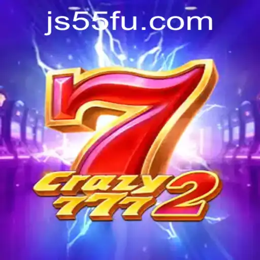 Descubra o Mundo Emocionante de Crazy7772 e a Inovação da JS55.COM